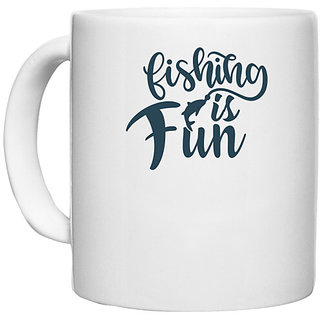                       UDNAG White Ceramic Coffee / Tea Mug 'Fishing | Fishing is fun' Perfect for Gifting [330ml]                                              
