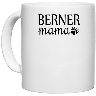                       UDNAG White Ceramic Coffee / Tea Mug 'Dogs | Berner Mama' Perfect for Gifting [330ml]                                              