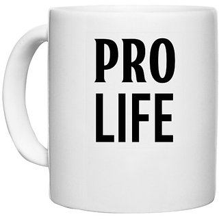                       UDNAG White Ceramic Coffee / Tea Mug 'Life | Pro life' Perfect for Gifting [330ml]                                              
