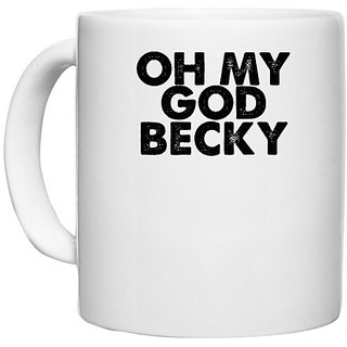                       UDNAG White Ceramic Coffee / Tea Mug 'Becky | oh my  becky' Perfect for Gifting [330ml]                                              