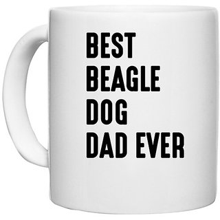                       UDNAG White Ceramic Coffee / Tea Mug 'Dogs | Best beagle dog dad ever' Perfect for Gifting [330ml]                                              