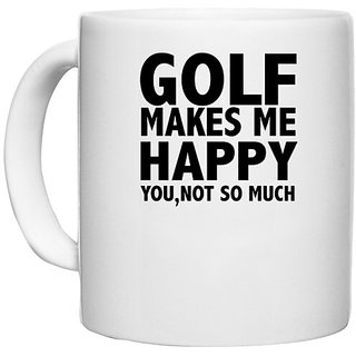                       UDNAG White Ceramic Coffee / Tea Mug 'Golf | golf makes me happy' Perfect for Gifting [330ml]                                              