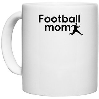                       UDNAG White Ceramic Coffee / Tea Mug 'Football | football mom copy' Perfect for Gifting [330ml]                                              