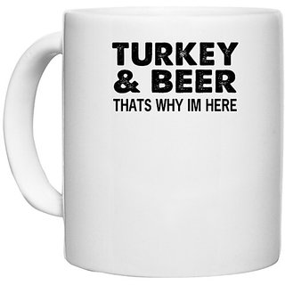                       UDNAG White Ceramic Coffee / Tea Mug 'Beer | turkey & beer' Perfect for Gifting [330ml]                                              