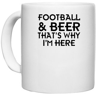                       UDNAG White Ceramic Coffee / Tea Mug 'Football | football & beer' Perfect for Gifting [330ml]                                              