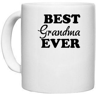                       UDNAG White Ceramic Coffee / Tea Mug 'Grand Mother | best grandma ever' Perfect for Gifting [330ml]                                              