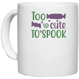                       UDNAG White Ceramic Coffee / Tea Mug 'Halloween | Too cute to spook copy' Perfect for Gifting [330ml]                                              