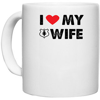                       UDNAG White Ceramic Coffee / Tea Mug 'Wife | i love my wife' Perfect for Gifting [330ml]                                              
