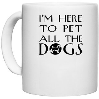                       UDNAG White Ceramic Coffee / Tea Mug 'Dog | i'm here' Perfect for Gifting [330ml]                                              
