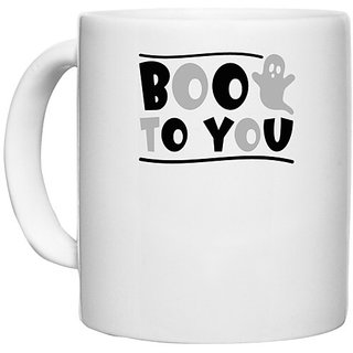                       UDNAG White Ceramic Coffee / Tea Mug 'Halloween | BOO TO YOU' Perfect for Gifting [330ml]                                              
