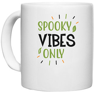                       UDNAG White Ceramic Coffee / Tea Mug 'Halloween | SPOOKY VIBES ONLY' Perfect for Gifting [330ml]                                              