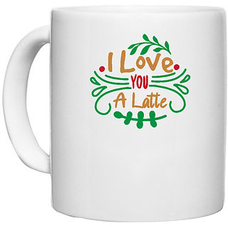                       UDNAG White Ceramic Coffee / Tea Mug 'Christmas | i love you a latte' Perfect for Gifting [330ml]                                              