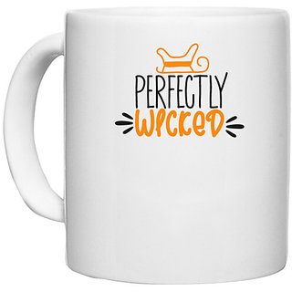                       UDNAG White Ceramic Coffee / Tea Mug 'Halloween | perfectly wiked' Perfect for Gifting [330ml]                                              