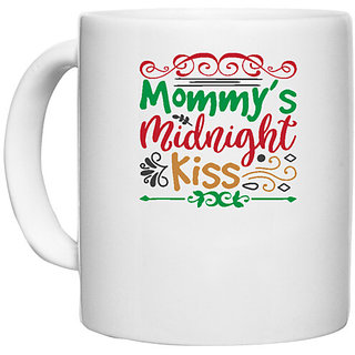                       UDNAG White Ceramic Coffee / Tea Mug 'Christmas | mommy's midnight kiss' Perfect for Gifting [330ml]                                              