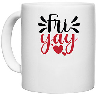                       UDNAG White Ceramic Coffee / Tea Mug 'Christmas | fri yay' Perfect for Gifting [330ml]                                              