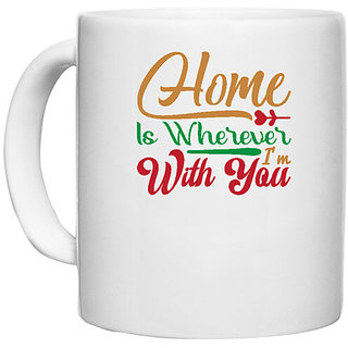                       UDNAG White Ceramic Coffee / Tea Mug 'Christmas | home is whereever i am with you' Perfect for Gifting [330ml]                                              