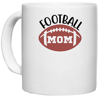                       UDNAG White Ceramic Coffee / Tea Mug 'Football | Football mom copy 2' Perfect for Gifting [330ml]                                              