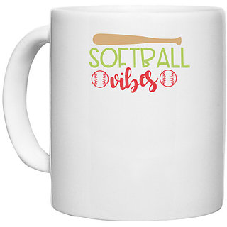                       UDNAG White Ceramic Coffee / Tea Mug 'Softball | softball vibes' Perfect for Gifting [330ml]                                              