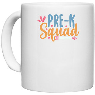                       UDNAG White Ceramic Coffee / Tea Mug 'Student teacher | pre-k squad' Perfect for Gifting [330ml]                                              