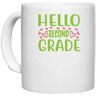                       UDNAG White Ceramic Coffee / Tea Mug 'Student teacher | Hello second grade' Perfect for Gifting [330ml]                                              