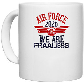                       UDNAG White Ceramic Coffee / Tea Mug 'Airforce | air force 00 we are fraaless' Perfect for Gifting [330ml]                                              