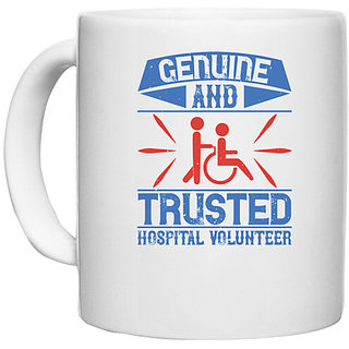                       UDNAG White Ceramic Coffee / Tea Mug 'Volunteers | Genuine and Trusted Hospital Volunteer' Perfect for Gifting [330ml]                                              
