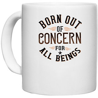                       UDNAG White Ceramic Coffee / Tea Mug 'Peace | Born out of concern for all beings' Perfect for Gifting [330ml]                                              