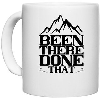                       UDNAG White Ceramic Coffee / Tea Mug 'Climbing | Been there, done that' Perfect for Gifting [330ml]                                              