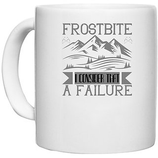                       UDNAG White Ceramic Coffee / Tea Mug 'Climbing | Frostbite I consider that a failure' Perfect for Gifting [330ml]                                              