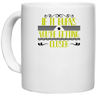                       UDNAG White Ceramic Coffee / Tea Mug 'Boating | If it burns, youre getting closer' Perfect for Gifting [330ml]                                              