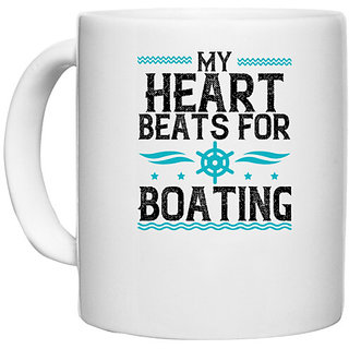                       UDNAG White Ceramic Coffee / Tea Mug 'Boating | My heart for Boating' Perfect for Gifting [330ml]                                              
