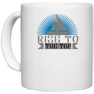                       UDNAG White Ceramic Coffee / Tea Mug 'Boating | Rise to the top' Perfect for Gifting [330ml]                                              