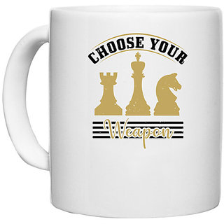                       UDNAG White Ceramic Coffee / Tea Mug 'Chess | CHOOSE YOUR Weapon' Perfect for Gifting [330ml]                                              
