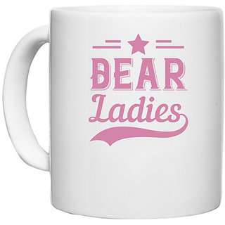                       UDNAG White Ceramic Coffee / Tea Mug 'Couple | Dear Ladies' Perfect for Gifting [330ml]                                              