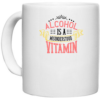                       UDNAG White Ceramic Coffee / Tea Mug 'Cooking | Alcohol is a misunderstood vitamin' Perfect for Gifting [330ml]                                              