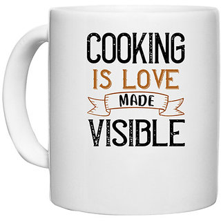                      UDNAG White Ceramic Coffee / Tea Mug 'Cooking | cooking is love made visible' Perfect for Gifting [330ml]                                              