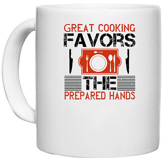                       UDNAG White Ceramic Coffee / Tea Mug 'Cooking | Great cooking favors the prepared hands' Perfect for Gifting [330ml]                                              