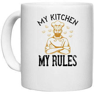                       UDNAG White Ceramic Coffee / Tea Mug 'Cooking | my kitchen my rules' Perfect for Gifting [330ml]                                              