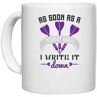                       UDNAG White Ceramic Coffee / Tea Mug 'Dart | As soon as a thought darts, I write it down' Perfect for Gifting [330ml]                                              