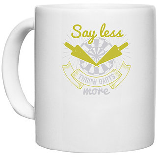                       UDNAG White Ceramic Coffee / Tea Mug 'Dart | Say less throw darts more' Perfect for Gifting [330ml]                                              
