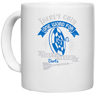                       UDNAG White Ceramic Coffee / Tea Mug 'Dart | There's only one word for that magic darts' Perfect for Gifting [330ml]                                              