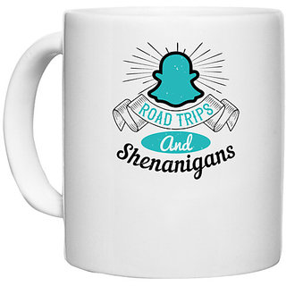                      UDNAG White Ceramic Coffee / Tea Mug 'Girls trip | road trips and shenanigans' Perfect for Gifting [330ml]                                              