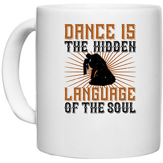                       UDNAG White Ceramic Coffee / Tea Mug 'Dancing | Dance is the hidden language of the soul' Perfect for Gifting [330ml]                                              