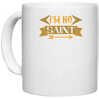                       UDNAG White Ceramic Coffee / Tea Mug 'Mardi Gras | Im no saint' Perfect for Gifting [330ml]                                              