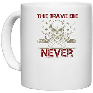                       UDNAG White Ceramic Coffee / Tea Mug 'Military | The brave die never' Perfect for Gifting [330ml]                                              