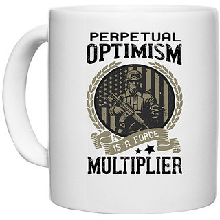                       UDNAG White Ceramic Coffee / Tea Mug 'Military | Perpetual optimism is a force multiplier' Perfect for Gifting [330ml]                                              