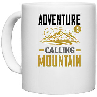                       UDNAG White Ceramic Coffee / Tea Mug 'Adventure Mountain | adventure is calling mountain' Perfect for Gifting [330ml]                                              