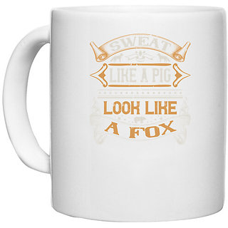                       UDNAG White Ceramic Coffee / Tea Mug 'Pig | Sweat like a pig look like a fox' Perfect for Gifting [330ml]                                              