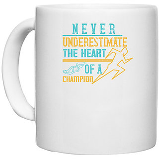                       UDNAG White Ceramic Coffee / Tea Mug 'Running | Never underestimate the heart of a champion' Perfect for Gifting [330ml]                                              