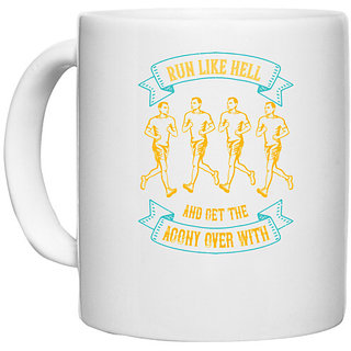                       UDNAG White Ceramic Coffee / Tea Mug 'Running | Run like hell and get the agony over with' Perfect for Gifting [330ml]                                              